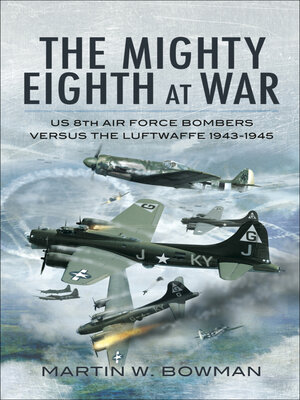 cover image of The Mighty Eighth at War